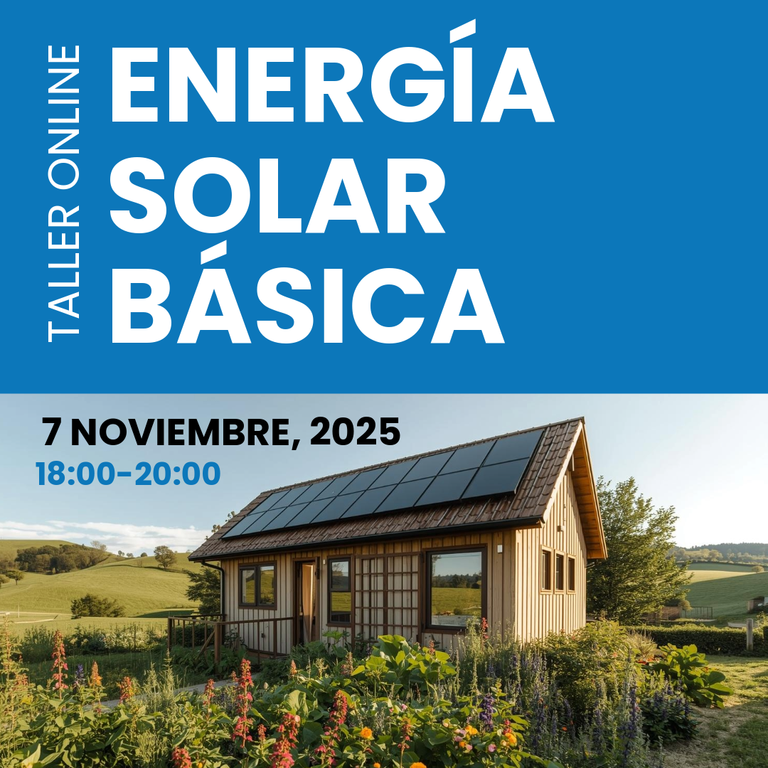 TALLER ONLINE: ENERGÍA SOLAR BÁSICA - NOVIEMBRE