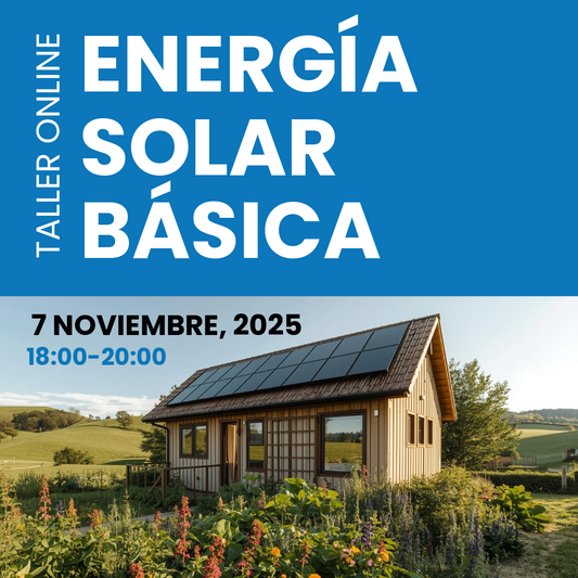 TALLER ONLINE: ENERGÍA SOLAR BÁSICA - NOVIEMBRE